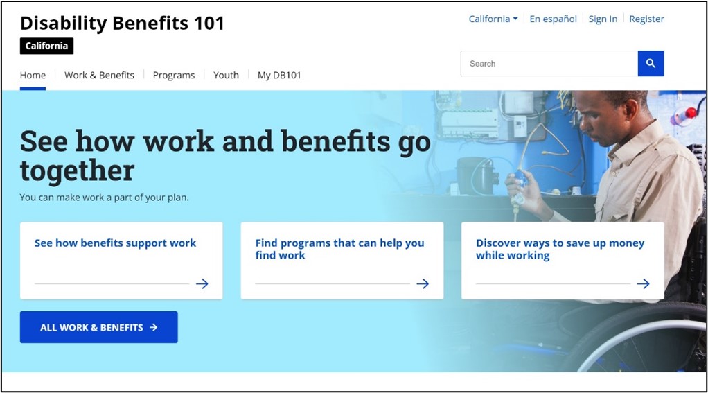 Screenshot of disability benefits 101 website - See how work and benefits go together